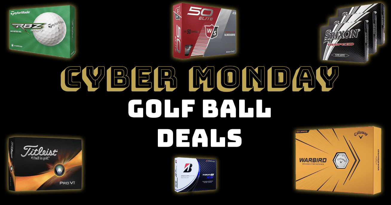 Cyber Monday Golf Ball Deals