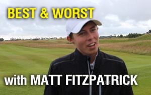 Best & Worst: Matt Fitzpatrick