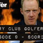 Angry Club Golfer - Episode 9