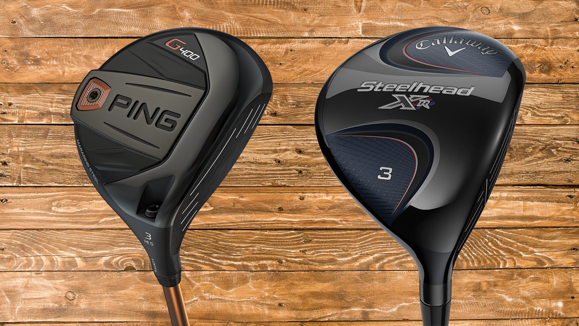 Ping G400 vs. Callaway Steelhead XR