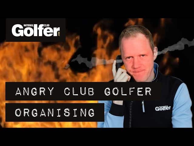 Angry Club Golfer: I've given you 20 dates. Why won't you play?