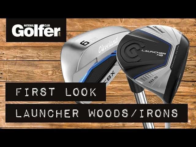 First look: New Cleveland Launcher woods and irons