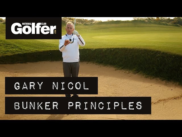 Gary Nicol's Short Game Secrets: Basic bunker principles