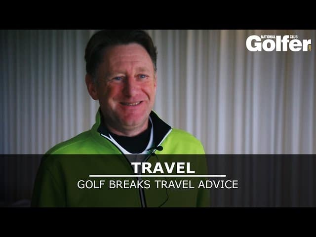 Golfbreaks.com Travel Advice