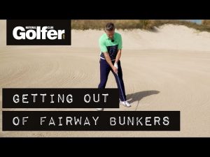 How to hit out of a fairway bunker