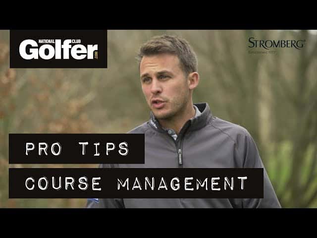 Chris Hanson tips: Course management