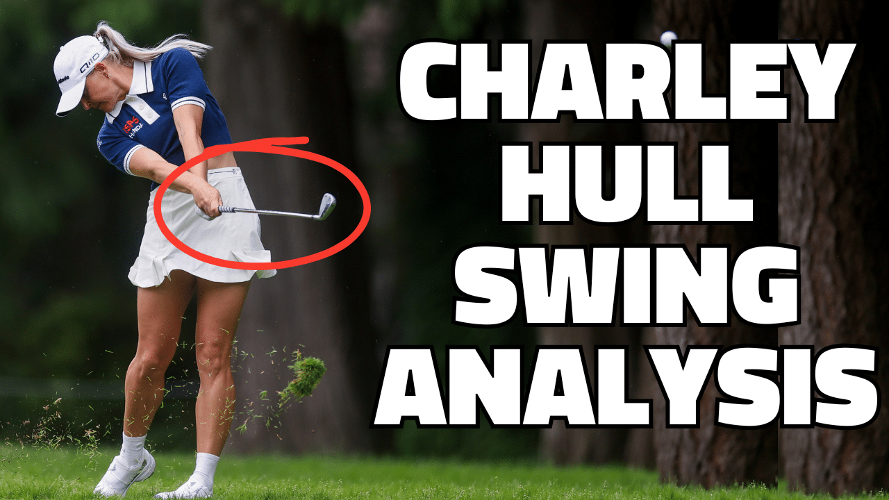 Charley Hull Golf Swing Analysis National Club Golfer National Club 